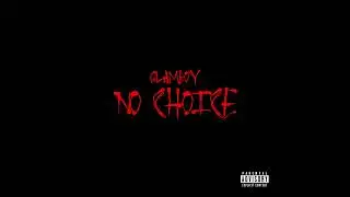 Glamboy - No Choice (Official Audio)