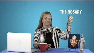 Why do Catholics Pray the Rosary?