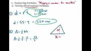 Eric's Algebra Lecture: Evaluating and Solving (Rearranging) Algebraic Formulas