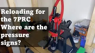 Reloading for the 7PRC: Where are the pressure signs???