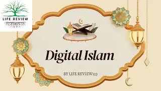 Digital Islam || Introduction To Digital Islam || Phenomenon Of Digital Islam || Benefits & Concept
