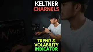 &ldquo;Keltner Channels Explained in 1 Minute | Hidden Trend & Volatility Indicator!&rdquo; #trading #stocks