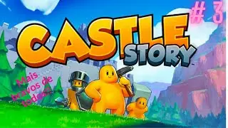 Castle Story ( QUEBRARAM O CRISTAL? ) PT-BR