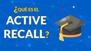👉 ¿Qué es el ACTIVE RECALL? | Método de estudio explicación en español