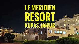 Le Meridien Resort Jaipur Kukas - 5* hotel near Amer Fort