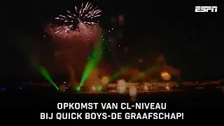 Een OPKOMST van CHAMPIONS LEAGUE-NIVEAU bij Quick Boys!🔥