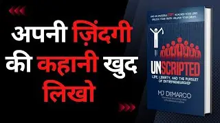Unscripted Book Summary In Hindi By MJ DeMarco.