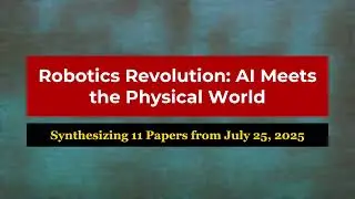 AI Robotics Breakthroughs: Human-Robot Synergy (July 25, 2025)