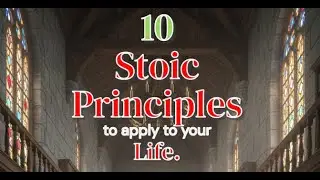 10 Stoic Principles That Will Change Your Life (IMPORTANT LIFE LESSONS) #stoicism