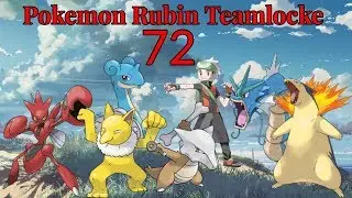 Heldentod 🌍 Pokemon Rubin Teamlocke #72