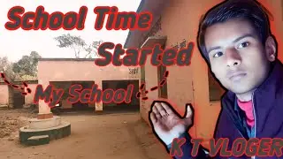 #school  Time #started #my vloge  #kt vloge 