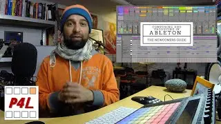 Composing & Producing in Ableton Live - The Newcomers Guide // NEW COURSE