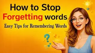 Stop Forgetting English Words Forever | Simple Memory Tips for A1 Beginners.