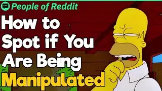 How to Spot if You Are Being Manipulated
