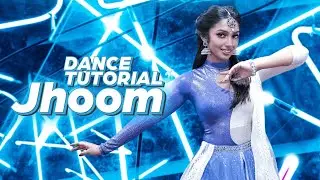 Jhoom Dance Tutorial by Ridy Sheikh | Minar | Dance Master