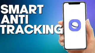 How to Disable Smart Anti Tracking on Samsung Internet Browser App