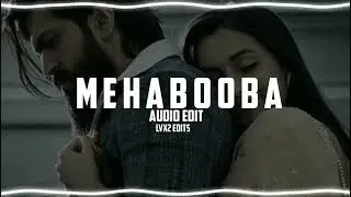 Mehabooba Song Audio edit (Malayalam) | KGF Chapter 2 | RockingStar Yash | LVX2 EDITS