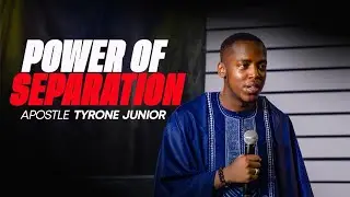 POWER OF SEPARATION | APOSTLE TYRONE JUNIOR | EDEN LIFE EXPERIENCE CENTER | 17TH NOV 2024