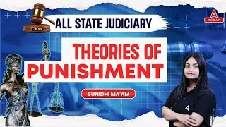 Indian Penal Code 1860 | Theories of Punishment in Jurisprudence | By Sunidhi Ma&rsquo;am