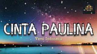 Cinta Paulina - La Usurpadora - Pandora - Versi Bahasa Indonesia - Lirik