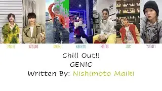 GENIC - Chill Out!!! (Color Coded Kan/Rom/Eng Lyrics)