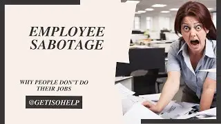 EMPLOYEE BACKSTABBING Employee Sabotage