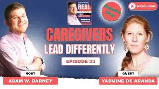 Lead with Humanity: Caregiving, Clarity & Real Growth | Ep. 32 w/Yasmine de Aranda (360ANGLE)