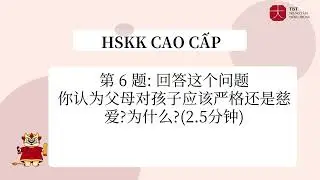 Luyện thi khẩu ngữ tiếng Trung - HSKK Cao cấp đề H91