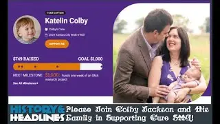 Please Join Colby Jackson and His Family in Supporting Cure SMA!