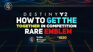 Together in Competition Emblem! Rare Hidden Emblem | Destiny 2