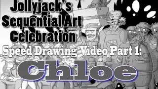 Speed Drawing Video: Chloe (Jollyjack's Sequential Art Celebration Part 3)