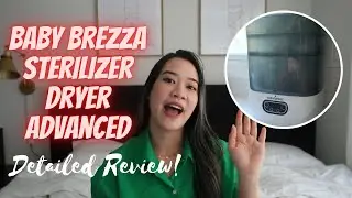 WHY I HATE the Baby Brezza Sterilizer and Dispenser Advanced  (Detailed Review)│Paulene Nistal