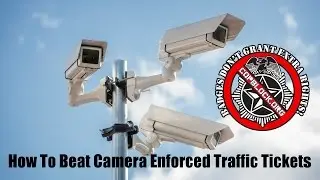 How To Beat Camera Enforced Traffic Tickets