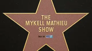 The Mykell Mathieu Show - Episode 12 - 