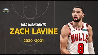 Zach Lavine - 2021 NBA Highlights Mix