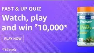 Amazon Fast & Up Plant Protein Special Edition Quiz Answers & Win ₹10,000 #cameratechreviews