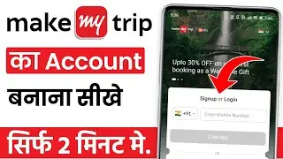 how to create make my trip account | how to create makemytrip account
