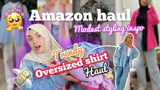 AMAZON TRENDY SHIRT 👔 HAUL 😍| OVERSIZED & MODEST SHIRT | #amazonfinds #amazonshirthaul