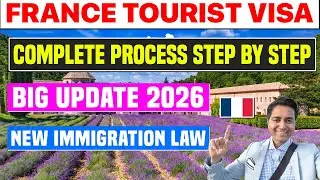 FRANCE TOURIST VISA 2026 | Complete Process Step by Step| Big Update| New Law| Requirements| Fund fa