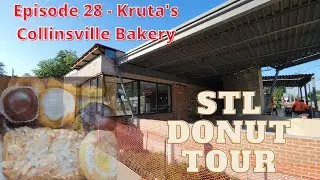 STL Donut Tour Episode 028 - Kruta's Collinsville Bakery (Collinsville, IL)