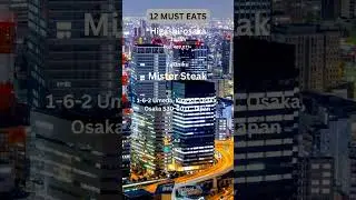 12 Must Eats in Osaka, Japan!