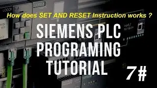 SET RESET Instruction LESSON#7 PLC programming for beginners || TIA PORTAL