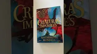 Criaturas imposibles | Katherine Rundell