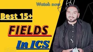 what is the scope of ICS? - fields of ICS - best fields of IC #Sirwaqarazeem@scienceandfun