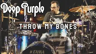 Deep Purple - Throw My Bones Drum Cover