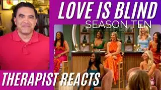 Love Is Blind S10 #1 (Disturbing) Therapist Reacts
