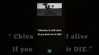 Chivalry    #shorts