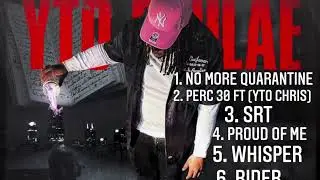 YTOFahlae ft. YTOChris - PERC 30 (Official Audio)