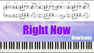 NewJeans (뉴진스) - Right Now | Piano Tutorial | Sheet Music (피아노 악보)
