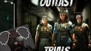 shenanigans||Outlast Trials Compilation